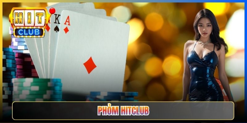 Phỏm Tá Lả Hitclub – Bài Lá Miền Bắc Sòng Phẳng Đỉnh Cao 2026