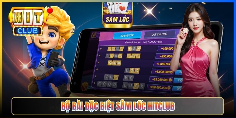 Bộ bài đặc biệt Sâm Lốc Hitclub