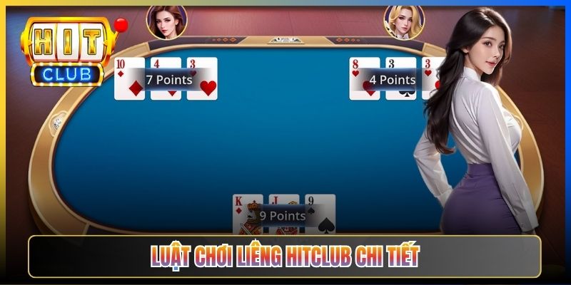 Luật chơi Liêng Hitclub chi tiết